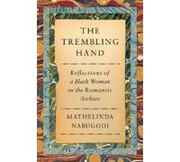 Mathelinda Nabugodi The Trembling Hand (Copertina rigida)