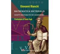 Mathematica doctrinalis. Scritti matematici di Cassiodoro