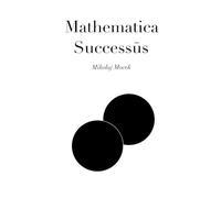 Mathematica Successūs: A Formal Approach on Success, Systems and Self