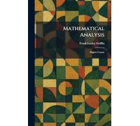 Mathematical Analysis: Higher Course
