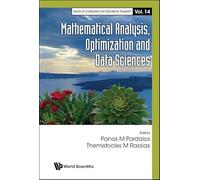 Mathematical Analysis, Optimization And Data Sciences: 14