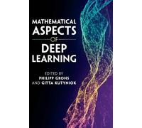 Gitta Kutyniok Mathematical Aspects of Deep Learning (Copertina rigida)