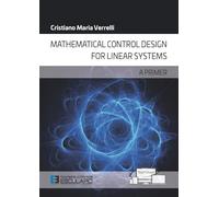 Mathematical control design for linear systems. A primer