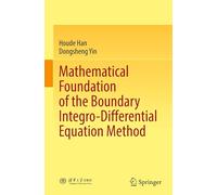 Mathematical Foundation of the Boundary Integro-differential Equation Method
