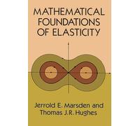 Mathematical Foundations of Elasticity