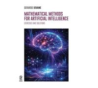 Mathematical methods for artificial intelligence. Exercises and solutions. Nuova ediz.