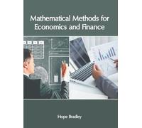 Mathematical Methods for Economics and Finance (Copertina rigida)