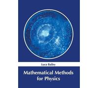Mathematical Methods for Physics (Copertina rigida)