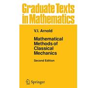 V.I. Arnol'd Mathematical Methods of Classical Mechanics (Copertina rigida)