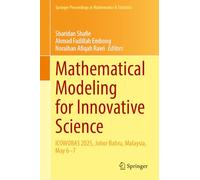 Mathematical Modeling for Innovative Science: ICOWOBAS 2025, Johor Bahru, Malaysia, May 6-7