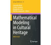 Mathematical Modeling in Cultural Heritage: MACH 2023: 65