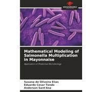 Mathematical Modeling of Salmonella Multiplication in Mayonnaise: Application of Predictive Microbiology