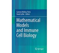 Mathematical Models and Immune Cell Biology