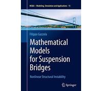 Mathematical Models for Suspension Bridges: Nonlinear Structural Instability: 15