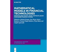 Mathematical Models in Financial Technologies: Decentralized Finance, Smart Contracts, Blockchain-Based Financial Systems: 0