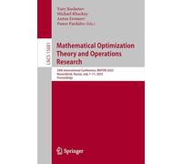 Mathematical Optimization Theory and Operations Research: 24th International Conference, Motor 2025, Novosibirsk, Russia, July 7-11, 2025, Proceedings: 15681