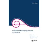 mathematical population dynamics: Proceedings of the Second International Confer