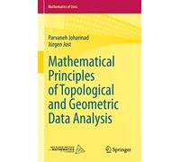 Mathematical Principles of Topological and Geometric Data Analysis: 2