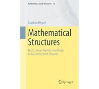 Mathematical Structures: From Linear Algebra over Rings to Geometry with Sheaves: 13
