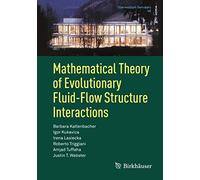 Mathematical Theory of Evolutionary Fluid-Flow Structure Interactions: 48