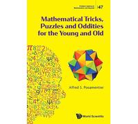 Mathematical Tricks, Puzzles And Oddities For The Young And Old: 47