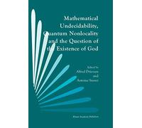 Mathematical Undecidability, Quantum Nonlocality and the Question of the Existence of God