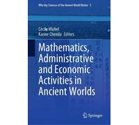 Mathematics, Administrative and Economic Activities in Ancien (Copertina rigida)
