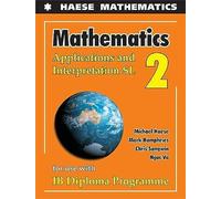 Mathematics: Applications And Interpretation SL