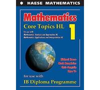 Mathematics: Core Topics HL