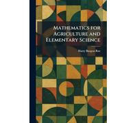 Mathematics for Agriculture and Elementary Science