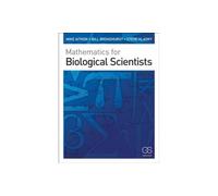 Mathematics for Biological Scientists
