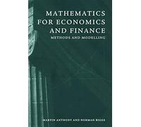 Mathematics for Economics and Finance: Methods And Modelling