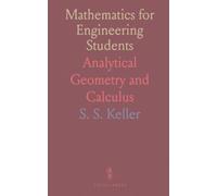 Mathematics for Engineering Students: Analytical Geometry and Calculus