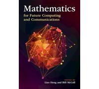 Mathematics for Future Computing and Communications