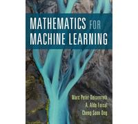 Cheng Soon Ong Marc Peter Deisenroth A. Ald Mathematics for Machine (Tascabile)