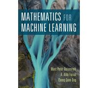Cheng Soon Ong Marc Peter Deisenroth A. Ald Mathematics for Machine (Tascabile)