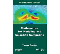 Mathematics for Modeling and Scientific Computing
