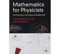 Mathematics for Physicists: Introductory Concepts and Methods