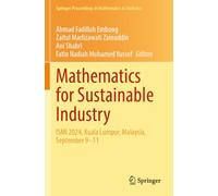 Mathematics for Sustainable Industry: ISMI 2024, Kuala Lumpur, Malaysia, September 9-11: 496