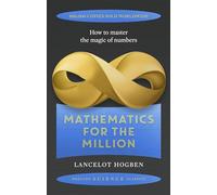 Lancelot Hogben Mathematics for the Million (Tascabile) Prelude Science Classics