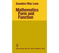 Mathematics Form and Function: With 116 Illustrations