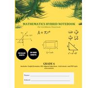 Mathematics Hybrid Notebook: Grade 6: For Caribbean Classrooms