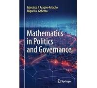 Mathematics in Politics and Governance