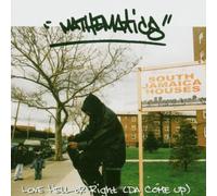 Mathematics - Love Hell Or Rigth (Da Come Up)