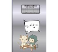 Mathematics Notebook: Math Notebook for school, everyday use, notes, to-do-list, journal, adult and teens