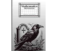 Mathematics Notebook: Math Notebook with a Gothic theme, for school, everyday use, notes, to-do-list,journal, adult and teens