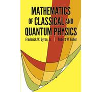 Mathematics Of Classical And Quan: x