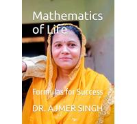 Mathematics of Life: Formulas for Success