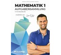 Mathematik 1 für Ingenieure - Aufgabensammlung: StudyHelp und Daniel Jung (Lernhefte für das Studium: mit Lernvideos von Daniel Jung)