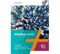 Mathematik - Ausgabe 2021: Arbeitsheft 10 Vorbereitung auf den MSA ( (Tascabile)